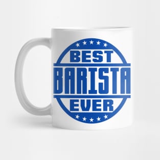 Best Barista Ever Mug